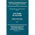 Culture in Action: Studies in Membership Categorization Analysis - Paperback
