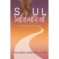 Soul Sabbatical: A Journey to Revive the Heart - Paperback