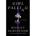 Girl Falling - Hardcover