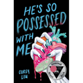 He's So Possessed with Me - Hardcover