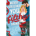Merry Christmas, You Filthy Animal (Standard Edition) - Paperback