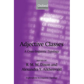 Adjective Classes: A Cross-Linguistic Typology - Paperback