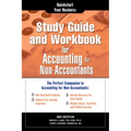 Study Guide and Workbook for Accounting for Non-Accountants: The Perfect Companion for Accounting for Non-Accountants - Paperback