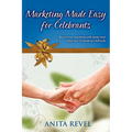 Marketing Made Easy for Celebrants - Paperback