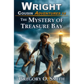 The Mystery of Treasure Bay: A fun and exciting mystery adventure for children and teens ages 8-14 - Paperback