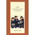 The Five Confucian Classics - Paperback