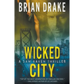 Wicked City: A Sam Raven Thriller - Paperback