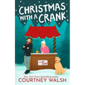 Christmas With a Crank - Paperback