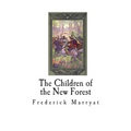 The Children of the New Forest - Paperback