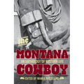 Montana Cowboy: An Anthology Of Western Life - Paperback