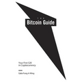 The Bitcoin Guide: Your First $20 in Cryptocurrency - Paperback
