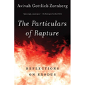 The Particulars of Rapture: Reflections on Exodos - Paperback