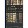 Parson Latané, 1672-1732 - Paperback