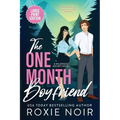 The One Month Boyfriend (Large Print): An Enemies-to-Lovers Romance - Paperback