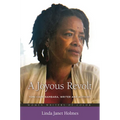 A Joyous Revolt: Toni Cade Bambara, Writer and Activist - Hardcover