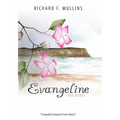 Evangeline the Novel - Paperback
