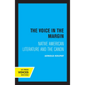 The Voice in the Margin: Native American Literature and the Canon - Paperback