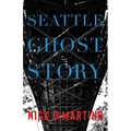 Seattle Ghost Story - Paperback