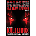 Cracking: Kali Linux, Parrot OS, BackBox & BlackArch - Paperback