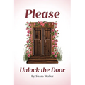 Please Unlock the Door - Paperback