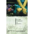In the Company of Angels - Paperback