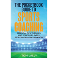 The Pocketbook Guide To Sports Coaching - Paperback