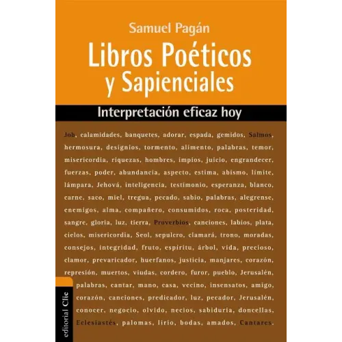 Libros Poéticos y Sapienciales: Interpretación eficaz hoy - Paperback