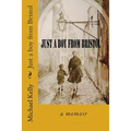 Just a Boy from Bristol: A Memoir - Paperback