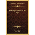 Astrological Lore of All Ages - Paperback
