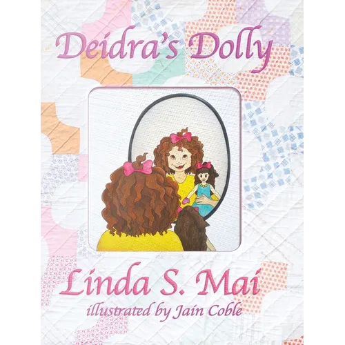 Deidra's Dolly - Hardcover