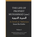 The Life of the Prophet Muhammad (saw) - Volume 3 - As Seerah An Nabawiyya - السيرة النب&# - Paperback