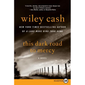 This Dark Road to Mercy - Paperback