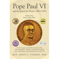 Pope Paul VI and His Quest for Peace: 1963-1978: Volume One: "Never Again War!" - Paperback