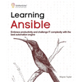 Learning Ansible: Embrace productivity and challenge IT complexity with the best automation engine - Paperback