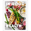 In Good Health: Uncomplicated, Allergen-Aware Recipes for a Nourished Life - Hardcover