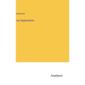 Four Supplications - Hardcover