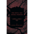 The Devil and Daniel Webster - Hardcover