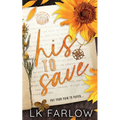 His to Save: Discreet Edition - Paperback