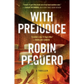 With Prejudice - Paperback