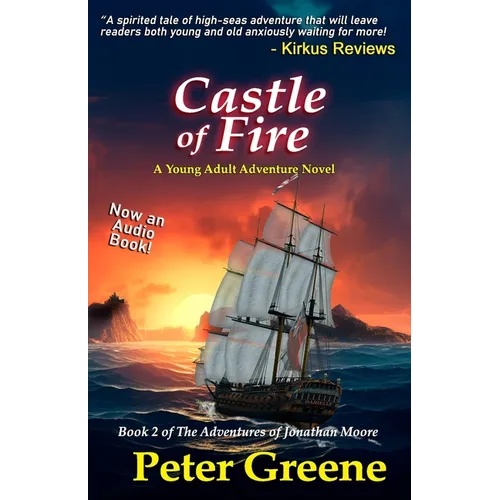 Castle of Fire: Book 2 of The Adventures of Jonathan Moore - Paperback