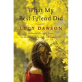What My Best Friend Did - Paperback