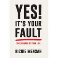 Yes! It's Your Fault - Paperback