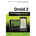 Droid 2: The Missing Manual - Paperback