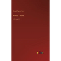 Without a Home: in large print - Hardcover