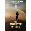 The Monster Within - Paperback