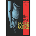 The Real Mother Goose - Paperback