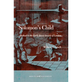 Solomon's Child: Method in the Early Royal Society of London - Hardcover