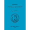 Carausius: A consideration of the historical, archaeological and numismatic aspects of his reign - Paperback