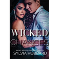 Wicked Chances - Paperback