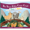 The Three Billy Goats Gruff: Tale vs. Truth - Library Binding